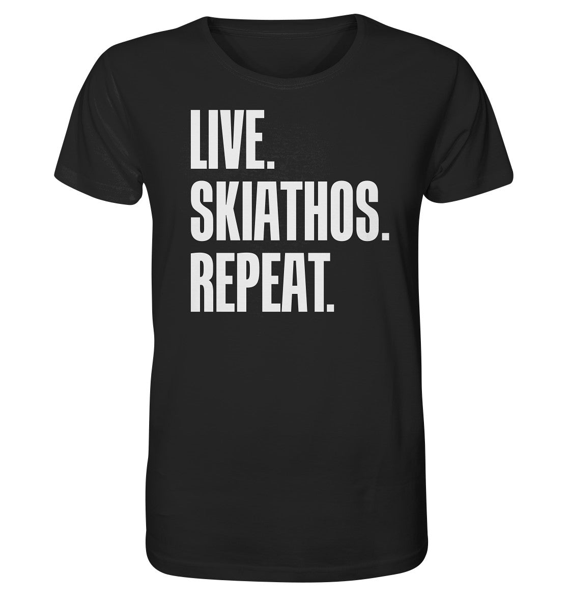 LIVE. SKIATHOS. REPEAT. -Organic shirt