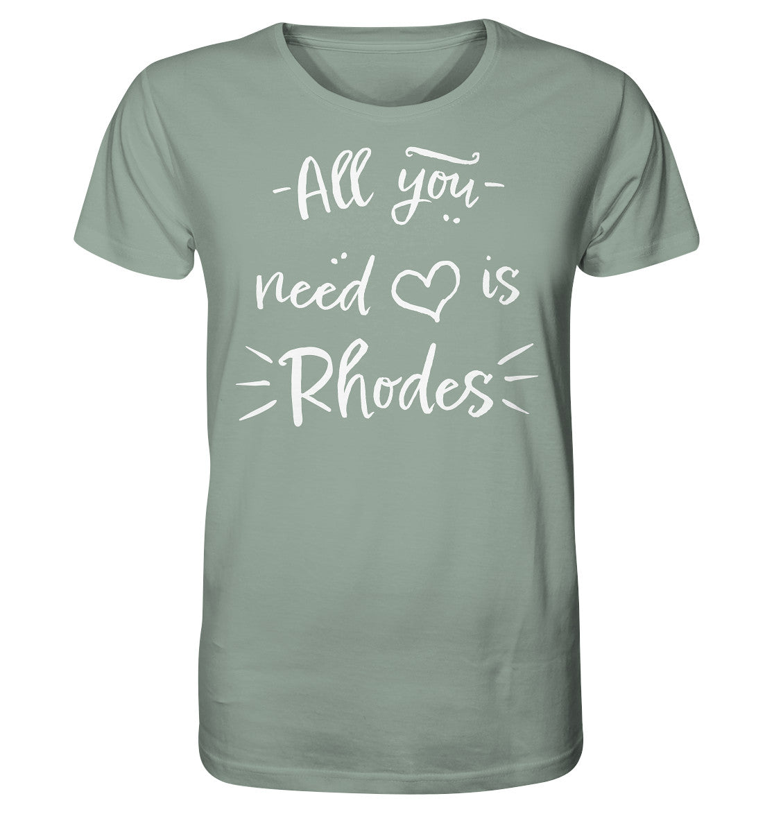 Tout ce dont vous avez besoin est Rhodes - Chemise biologique